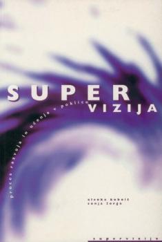 Naslovnica za Supervizija: proces razvoja in učenja v poklicu