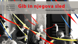 Naslovnica za Gib in njegova sled: učbenik za povezovanje plesnih in likovnih vsebin