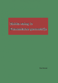Naslovnica za Zbirka nalog iz elementarne geometrije