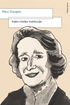 Naslovnica za Kako mislijo institucije
