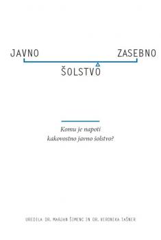 Naslovnica za Komu je na poti kakovostno javno šolstvo?