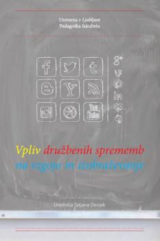 Naslovnica za Vpliv družbenih sprememb na vzgojo in izobraževanje