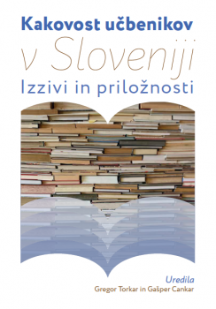 Cover for Kakovost učbenikov v Sloveniji: izzivi in priložnosti
