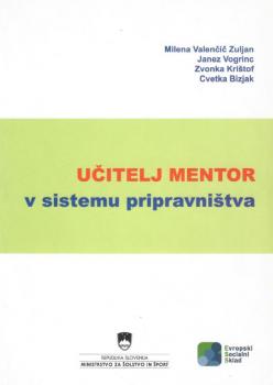 Naslovnica za Učitelj mentor v sistemu pripravništva