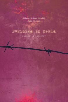Cover for Evridika iz pekla: zapisi iz lagerjev
