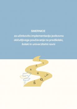 Cover for Smernice za učinkovito implementacijo jezikovno občutljivega poučevanja na predšolski, šolski in univerzitetni ravni