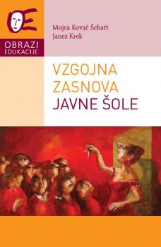 Cover for Vzgojna zasnova javne šole