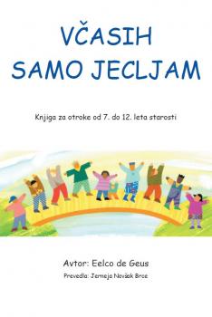 Naslovnica za Včasih samo jecljam: knjiga za otroke od 7. do 12. leta starosti