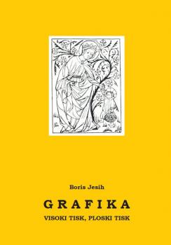 Naslovnica za Grafika: visoki tisk, ploski tisk