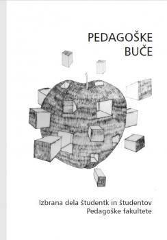 Naslovnica za Pedagoške buče: izbrana dela študentk in študentov Pedagoške fakultete