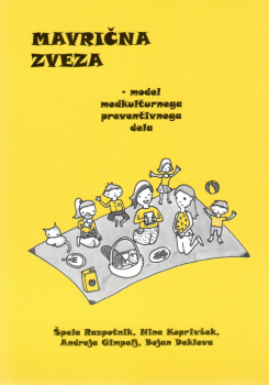 Naslovnica za Mavrična zveza: model medkulturnega preventivnega dela