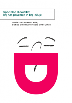 Cover for Specialne didaktike: kaj nas povezuje in kaj ločuje