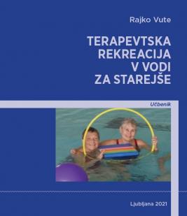 Naslovnica za Terapevtska rekreacija v vodi za starejše