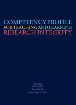 Naslovnica za Competency Profile for Teaching and Learning Research Integrity