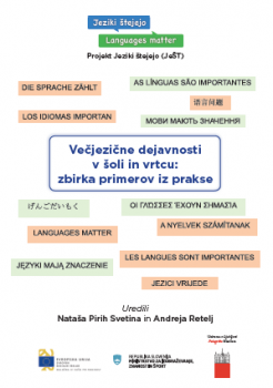 Naslovnica za Večjezične dejavnosti v šoli in vrtcu: zbirka primerov iz prakse