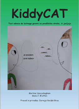 Naslovnica za KiddyCAT: Test odnosa do lastnega govora za predšolske otroke, ki jecljajo
