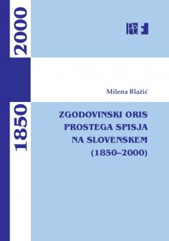 Naslovnica za Zgodovinski oris prostega spisja na Slovenskem (1850–2020)