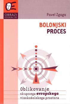 Naslovnica za Bolonjski proces: oblikovanje skupnega evropskega visokošolskega prostora